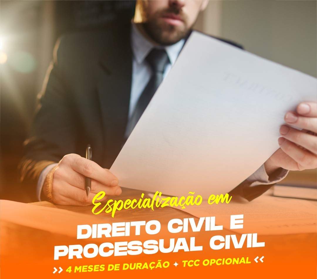 ESPECIALIZAÇÃO EM DIREITO CIVIL E PROCESSUAL CIVIL
